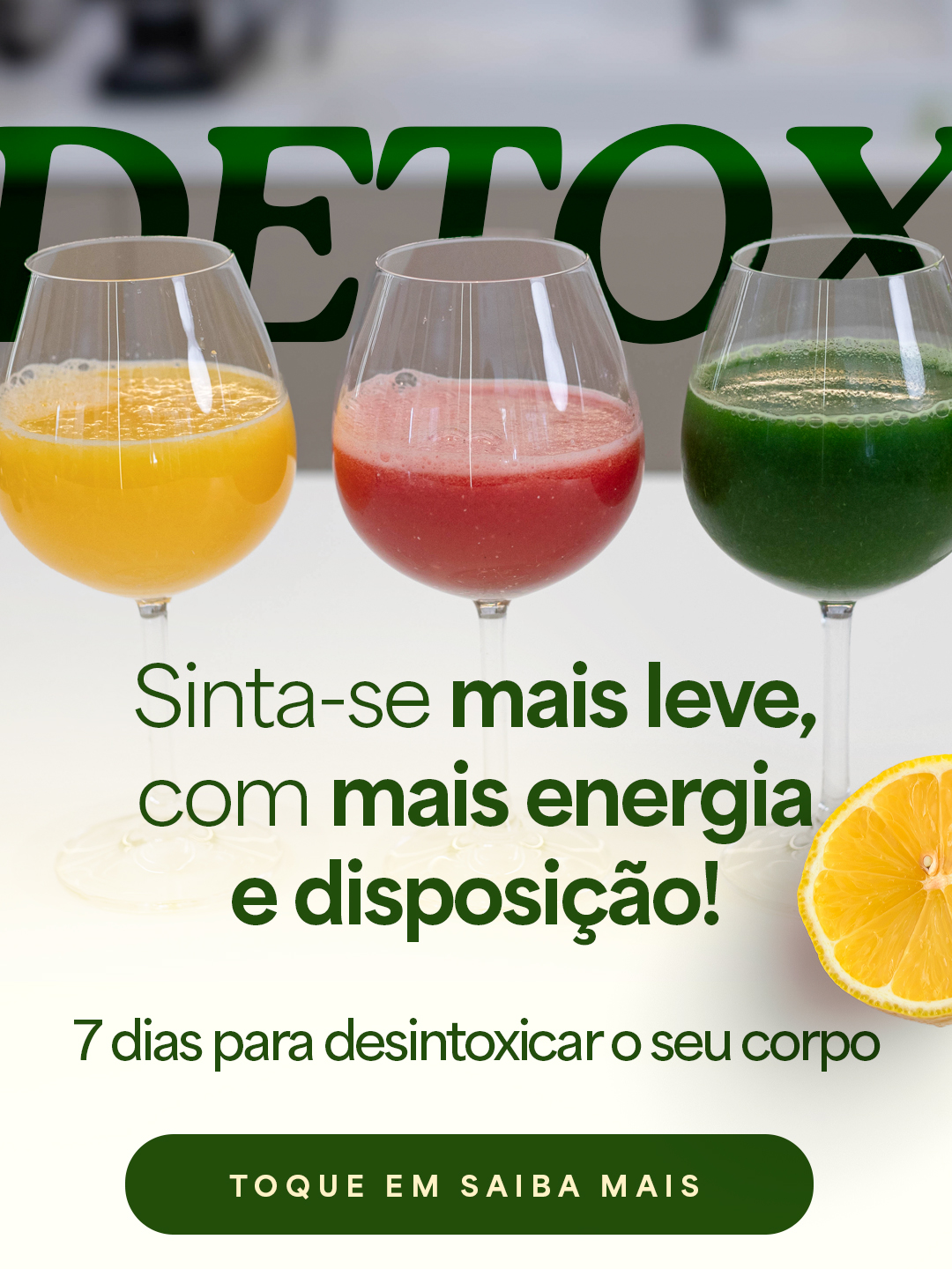 Anúncio Detox — sinta-se mais leve, com mais energia e disposição